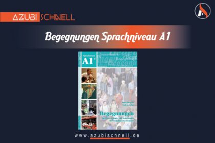 +Begegnungen - Sprachniveau A1
